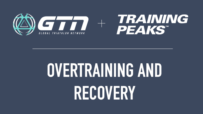 18104 Gtn Presents Overtaining Recovery Blog 700x394